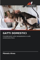 Gatti Domestici (Italian Edition) 6207532945 Book Cover
