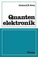 Quantenelektronik: Optik Und Laser 366301911X Book Cover