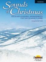 Sounds of Christmas: Solos with Ensemble Arrangements for Two or More Players 0634059599 Book Cover