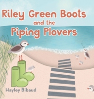 Riley Green Boots and the Piping Plovers B0CNSDFZ8N Book Cover