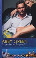 Forgiven But Not Forgotten? 0373131542 Book Cover