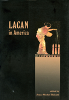 Lacan in America (Lacanian Clinical Field) 1892746638 Book Cover