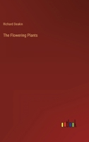 The Flowering Plants 3368134760 Book Cover