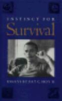 Instinct for Survival: Essays 0820313947 Book Cover