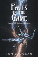 Faces in the Game: Declan McGuinness Returns B0BQ9RDVLY Book Cover