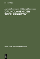 Grundlagen der Textlinguistik. Interaktion - Text - Diskurs. 3484312300 Book Cover