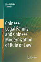 Chinese Legal Family and Chinese Modernization of Rule of Law 9819675286 Book Cover