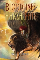 Bloodlines Harsh Fate B0GWRGJY1X Book Cover