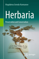 Herbaria: Preservation and Conservation 3032219035 Book Cover