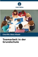 Teamarbeit in der Grundschule 6205881098 Book Cover