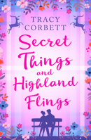 Secret Things and Highland Flings 0008299501 Book Cover