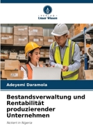 Bestandsverwaltung und Rentabilität produzierender Unternehmen (German Edition) 6208044340 Book Cover