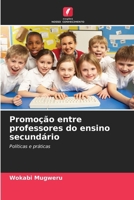 Promoção entre professores do ensino secundário (Portuguese Edition) 6208379830 Book Cover