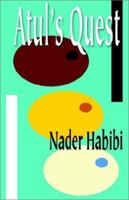 Atul's Quest 1593300077 Book Cover