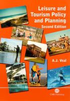 Leisure and Tourism Policy and Planning 0851995462 Book Cover