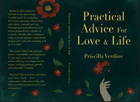 Practical Advice for Love and Life B0FFNHHBKG Book Cover