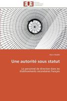 Une Autorita(c) Sous Statut 3841793452 Book Cover