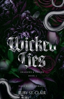 Wicked Lies: Dark Mafia Romance (Shadows & Desire) B0GTDBGV1N Book Cover