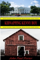 Kidnapping Kenny Boy B085RRP4C5 Book Cover