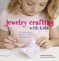 Jewellery Crafting for Kids 1849752141 Book Cover