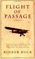 Flight of Passage: A Memoir 0786861002 Book Cover