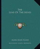 The Lens Of The Mind 1419152823 Book Cover