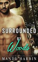 Surrounded By Woods 1523301201 Book Cover
