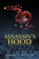 Assassin's Hood (Death in Shanghai) 0998281379 Book Cover