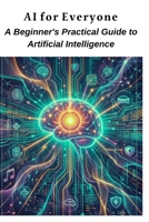 Ai for everyone B0HC4T2S84 Book Cover