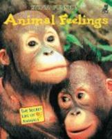 Animal Feelings (Secret Life of Animals) 1895688825 Book Cover