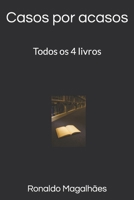 Casos por acasos: Todos os 4 livros B0C1J2GSW6 Book Cover