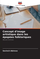 Concept d'image artistique dans les épopées folkloriques 6207427343 Book Cover