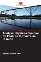 Analyse physico-chimique de l'eau de la rivière de la mine (French Edition) 6207833422 Book Cover
