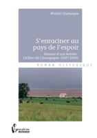 S'enraciner au pays de l'espoir (French Edition) 2924020077 Book Cover