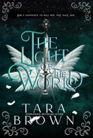 The Light of the World: A Paranormal Romance (The Light Series) B0DSKHC4SC Book Cover