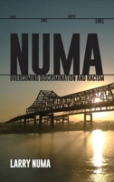 Numa: Overcoming Discrimination and Racism B0F6428DNP Book Cover