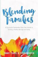 Blending Families 0578176726 Book Cover