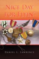 Nice Day for Flyin' 1436367433 Book Cover