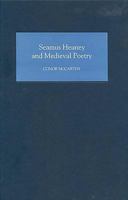 Seamus Heaney and Medieval Poetry 1843842068 Book Cover