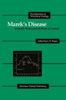 Marek’s Disease: Scientific Basis and Methods of Control 1461296358 Book Cover
