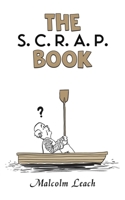 The S. C. R. A. P. Book 103586410X Book Cover