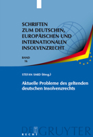 Aktuelle Probleme des geltenden deutschen Insolvenzrechts 3899496957 Book Cover