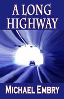 A Long Highway 1597056138 Book Cover