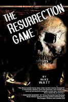 The Resurrection Game 0595215262 Book Cover