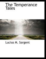 The Temperance Tales 1377532321 Book Cover