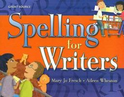 Spelling for Writers 0669517445 Book Cover