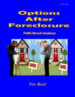 Options After Foreclosure 0615195326 Book Cover