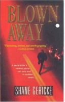 Blown Away 0786018135 Book Cover