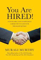 You Are Hired! 1525509403 Book Cover