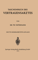 Taschenbuch Des Vertrauensarztes 364253239X Book Cover